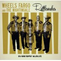 Wheels Fargo And The Nightingale Wheels Fargo And The Nightingale