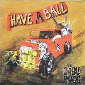 The Cable Bugs
