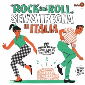 Rock And Roll Senza Tregua In Italia - Various