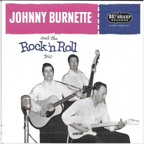 Johnny Burnette & The Rock'n'Roll Trio