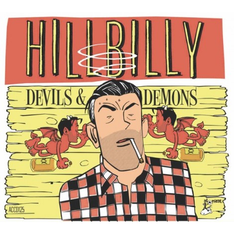 Hillbilly - Devils & Demons - Various