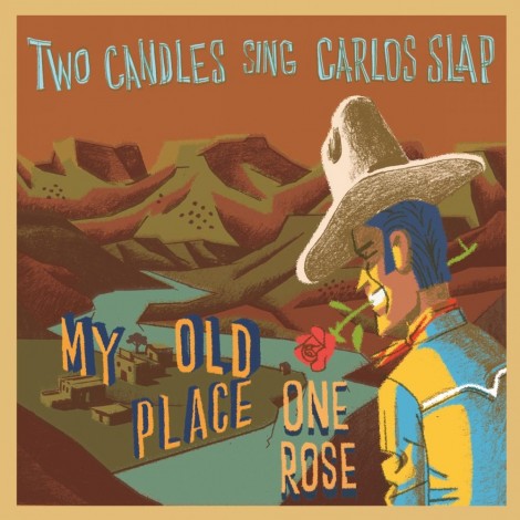 Two (Velvet) Candles & Carlos Slap