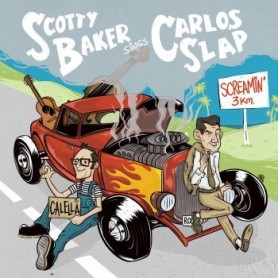 Scotty Baker & Carlos Slap