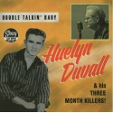 Huelyn Duvall & his Three mounth killers!