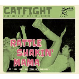 Catfight "Rattle Shakin'...
