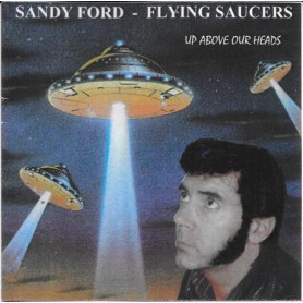 Sandy Ford "Flying Saucers"