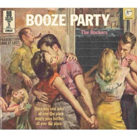 Booze Party - The Rockers -...
