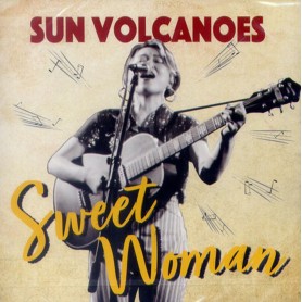 Sun Volcanoes ‎– Sweet Woman