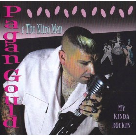 Pagan Gould & The Nitro Men