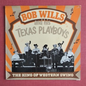 Bob Wills And His Texas...