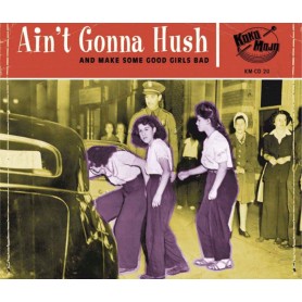 Ain't Gonna Hush (And Make...