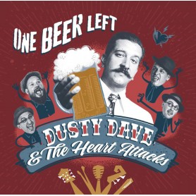 Dusty Dave & The Heart Attacks