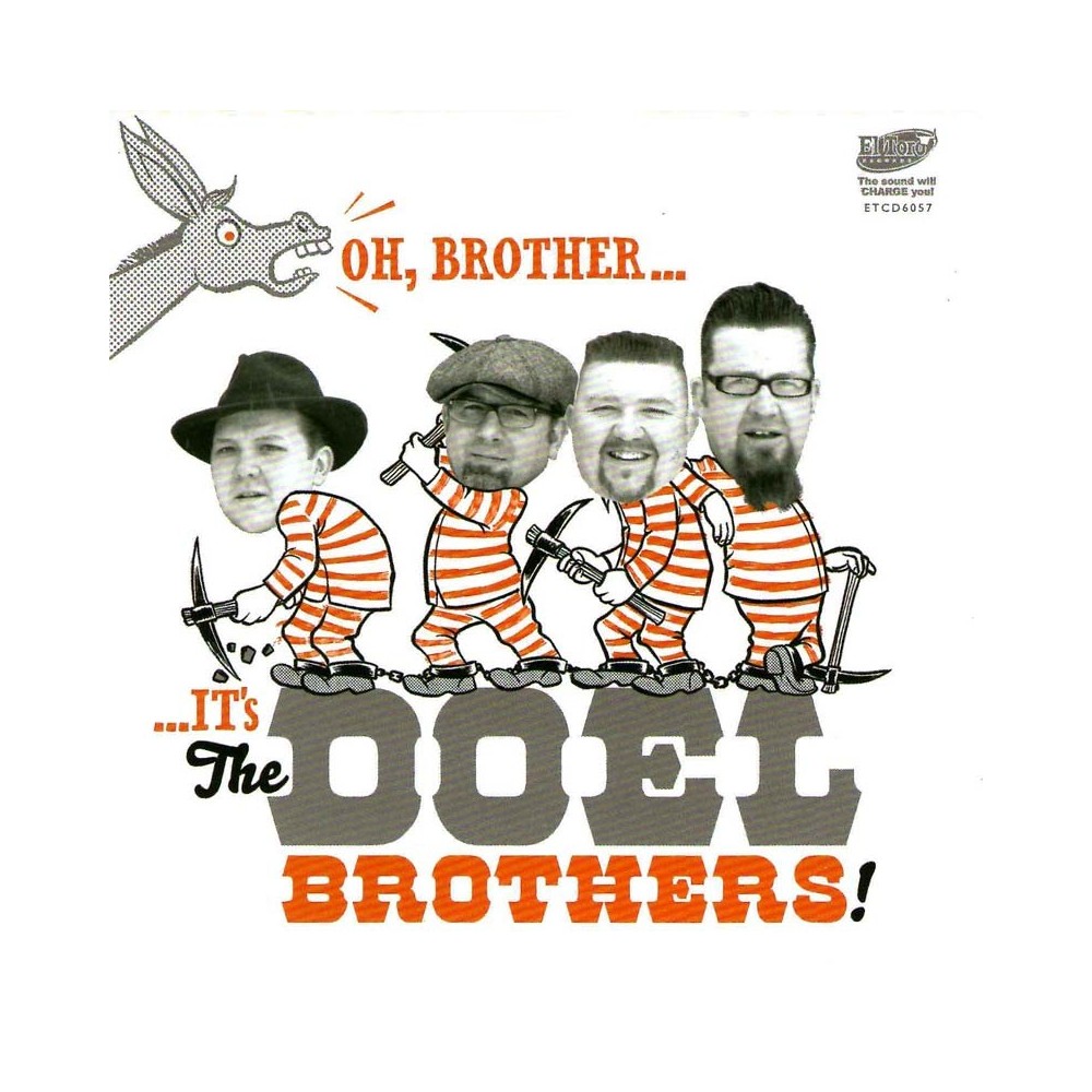 The Doel Brothers