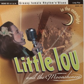 Little Lou and the Moonshiners