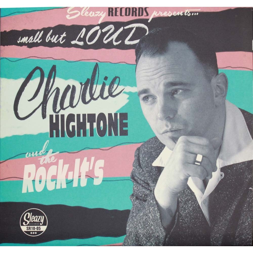 Charlie Hightone & The Rock-It's