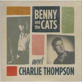 Benny and the Cats meet Charlie Thompson