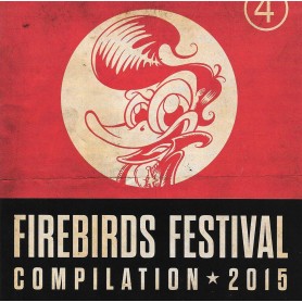 Firebirds Festival Compilation 2015