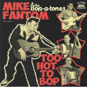 Mike Fantom & The Bop-A-Tones