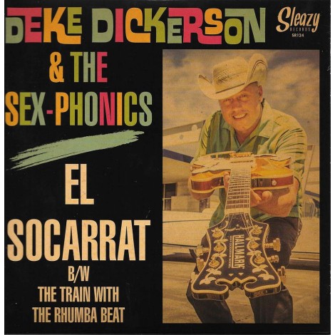 Deke Dickerson & The Sex-Phonics