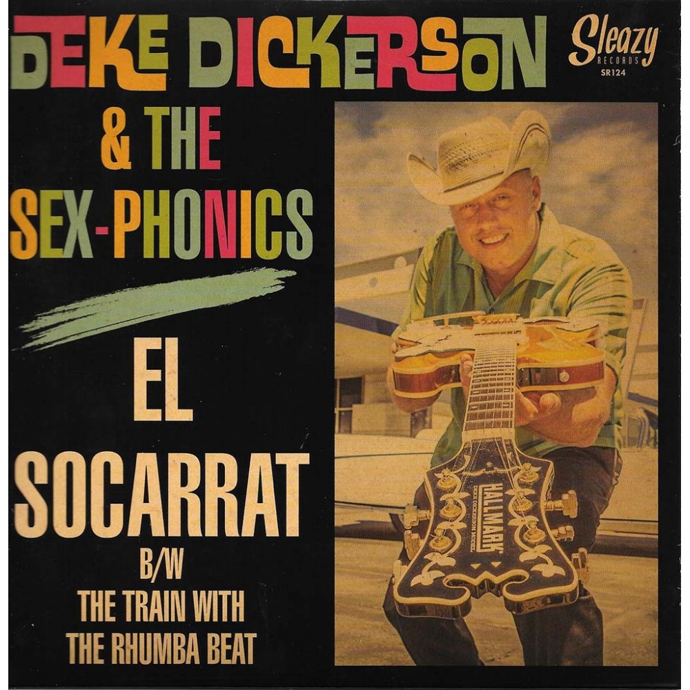 Deke Dickerson & The Sex-Phonics