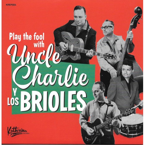 Uncle Charlie Y los Brioles