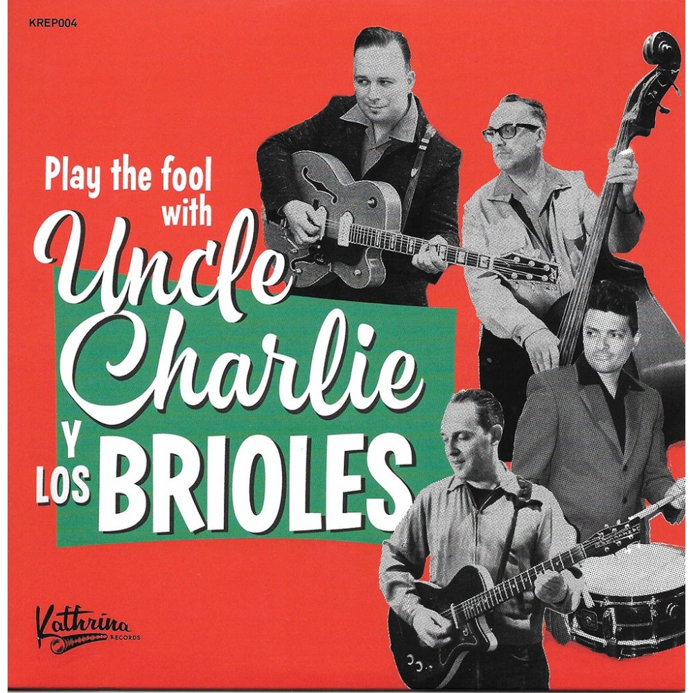 Uncle Charlie Y los Brioles