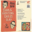 Charlie Hightone - Carlos Slap