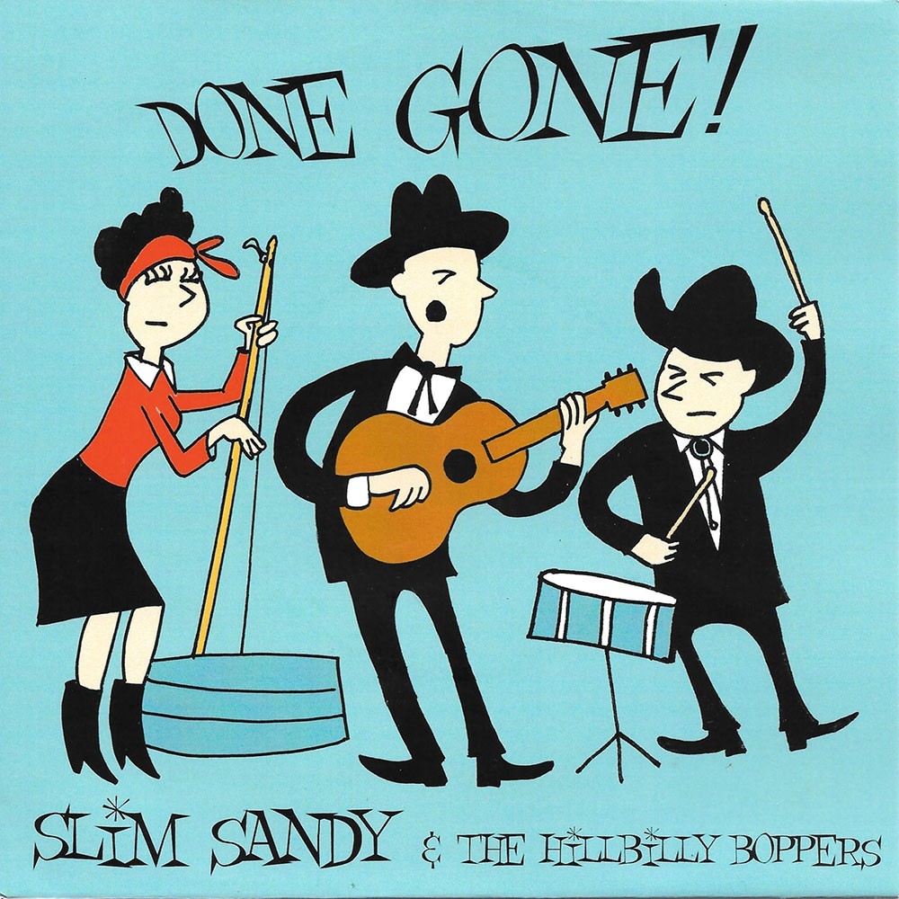 Slim Sandy And The Hillbilly Boppers