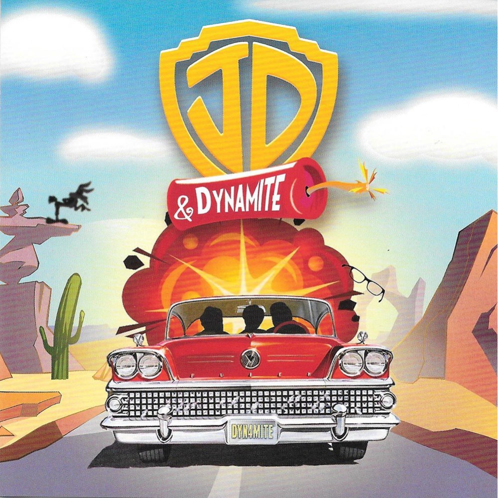 JD & Dynamite