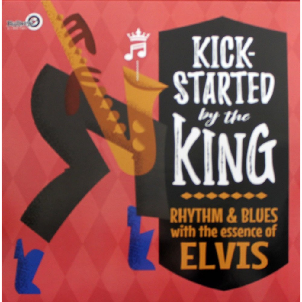 Kick-Started By The King - Various