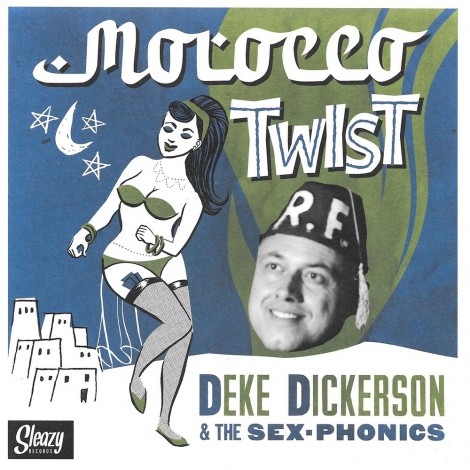 Deke Dickerson & The Sex-Phonics﻿