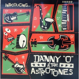 Danny "O" & The Astrotones