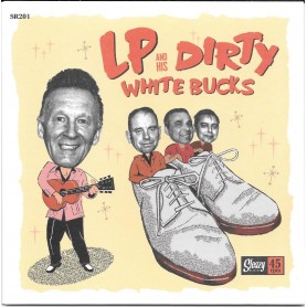 LP & His Dirty White Bucks