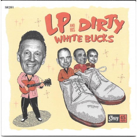 LP & His Dirty White Bucks
