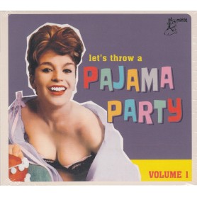 Let's Throw A Pajama Party Vol.1 - Various