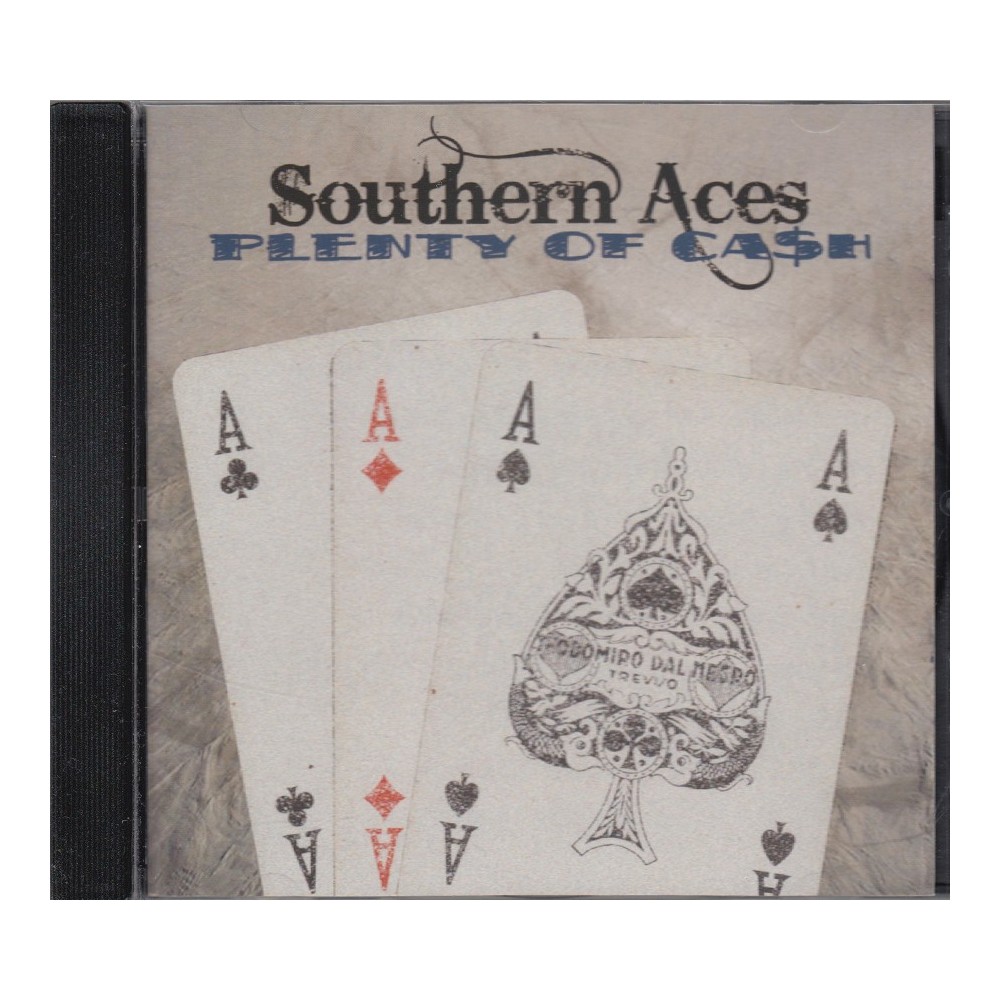 Plenty Of Cash - Southern Aces