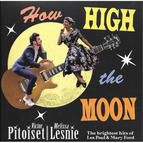 Victor Pitoiset & Melissa Lesnie ( Les Paul & Mary Ford tribute)