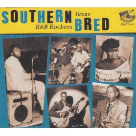 Southern Bred Vol.7 - Texas R&B Rockers - Various