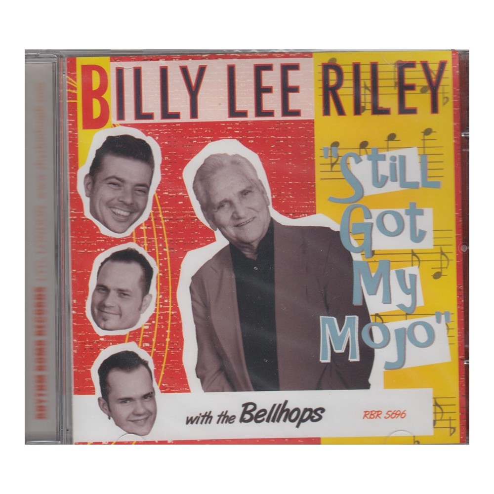 Still Got My Mojo - Billy Lee Riley