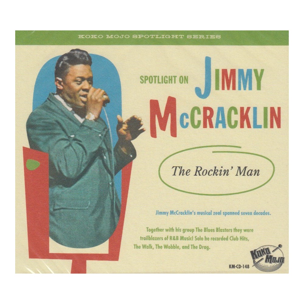 Jimmy McCracklin - The Rockin' Man