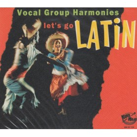 Vocal Group Harmonies - Let's Go Latin 