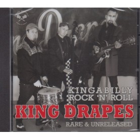 King Drapes – Kingabilly Rock 'N' Roll Rare & Unreleased