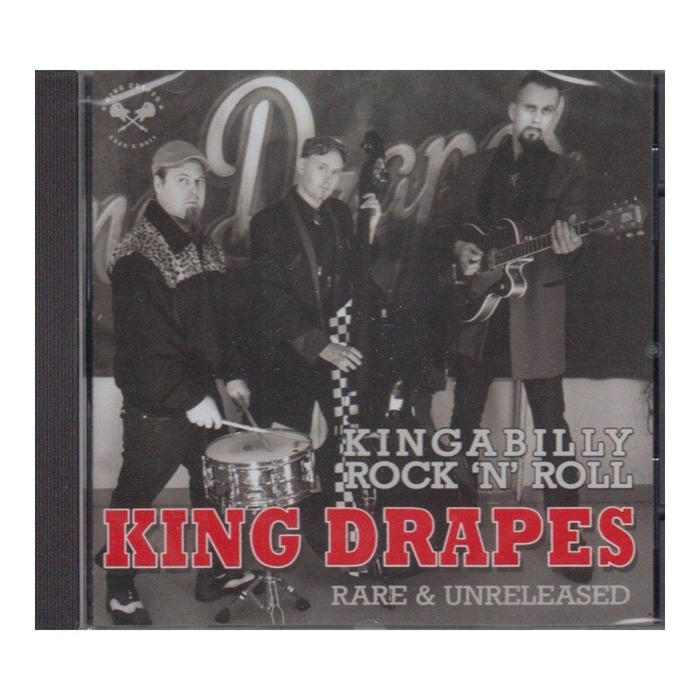 King Drapes – Kingabilly Rock 'N' Roll Rare & Unreleased