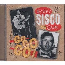 Bobby & Gene Sisco - Go Go Go !